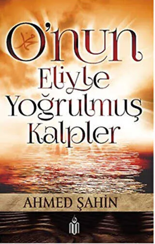 O`nun Eliyle Yoğrulmuş Kalpler kapağı