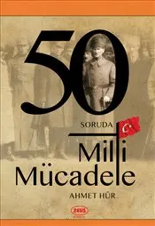 50 Soruda Milli Mücadele kapağı