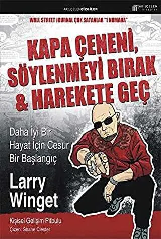 Kapa Çeneni, Söylenmeyi Bırak & Harekete Geç kapağı
