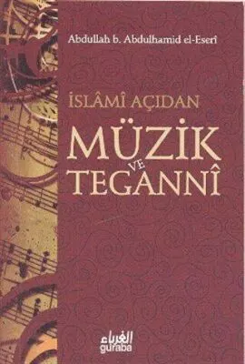 İslami Açıdan Müzik ve Teganni kapağı