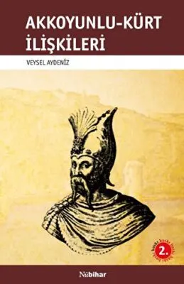 Akkoyunlu-Kürt İlişkileri kapağı