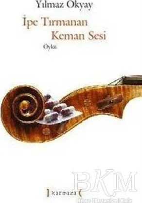 İpe Tırmanan Keman Sesi kapağı