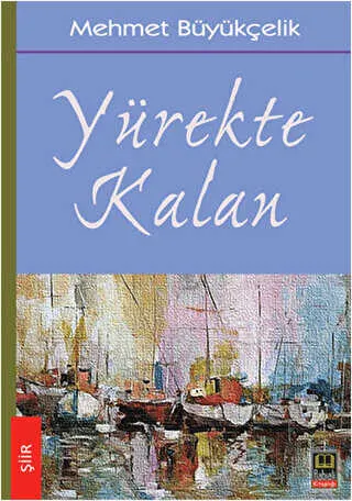 Yürekte Kalan kapağı