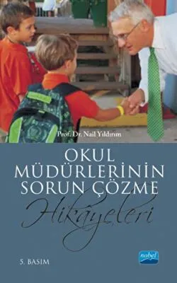 Okul Müdürlerinin Sorun Çözme Hikayeleri kapağı
