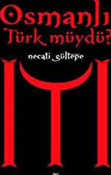 Osmanlı Türk Müydü? kapağı