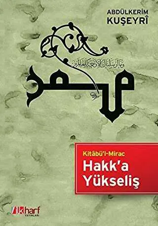 Kitabü`l Mirac Hakk’a Yükseliş kapağı