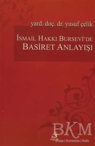 İsmail Hakkı Bursevi’de Basiret Anlayışı kapağı