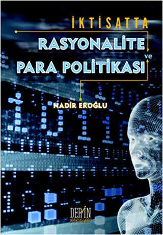 İktisatta Rasyonalite ve Para Politikası kapağı