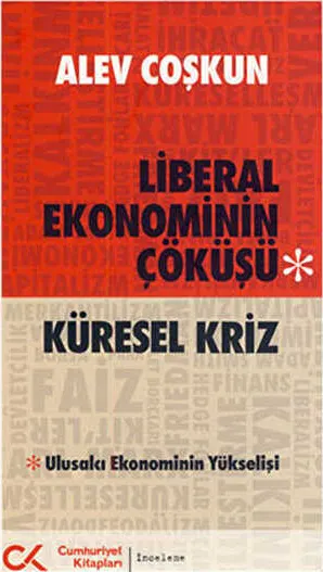 Liberal Ekonominin Çöküşü - Küresel Kriz kapağı