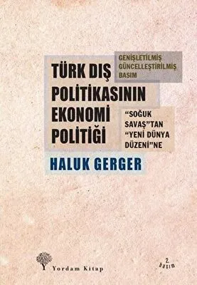 Türk Dış Politikasının Ekonomi Politiği kapağı