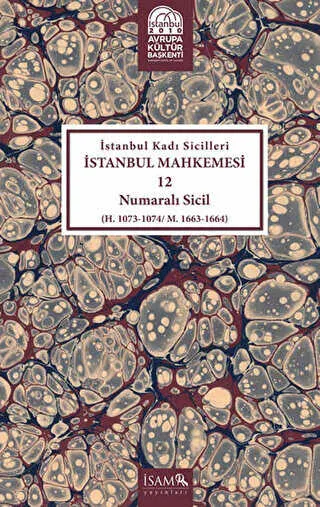 İstanbul Kadı Sicilleri - İstanbul Mahkemesi 12 Numaralı Sicil kapağı