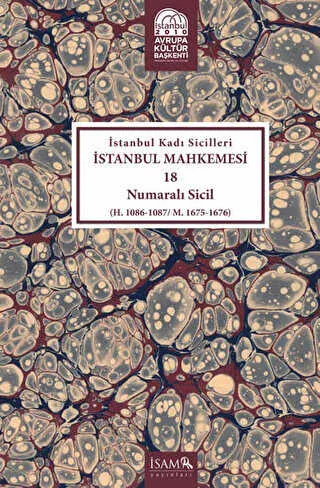 İstanbul Kadı Sicilleri - İstanbul Mahkemesi 18 Numaralı Sicil kapağı