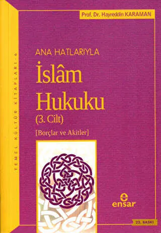 Anahatlarıyla İslam Hukuku Cilt- 3 kapağı