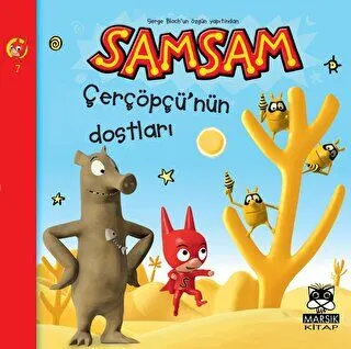 Çerçöpçü`nün Dostları - Süper Kahraman SamSam`ın Maceraları kapağı