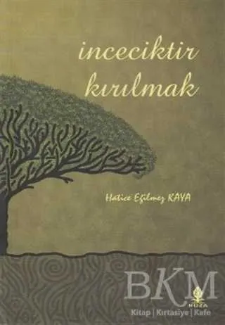İnceciktir Kırılmak kapağı