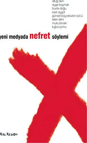 Yeni Medyada Nefret Söylemi kapağı