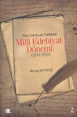Türk Edebiyat Tarihinde Milli Edebiyat Dönemi 1911 - 1923 kapağı