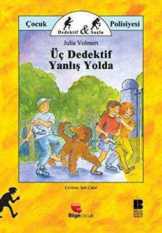 Üç Dedektif Yanlış Yolda kapağı