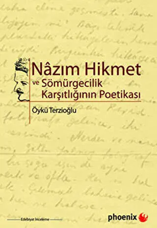 Nazım Hikmet ve Sömürgecilik Karşıtlığının Poetikası kapağı