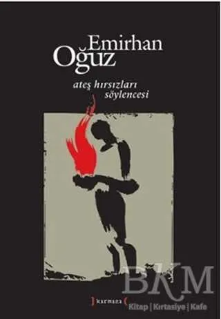 Ateş Hırsızları Söylencesi kapağı