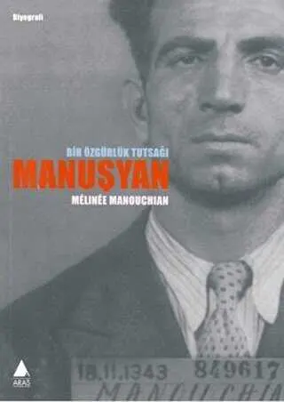 Bir Özgürlük Tutsağı Manuşyan kapağı
