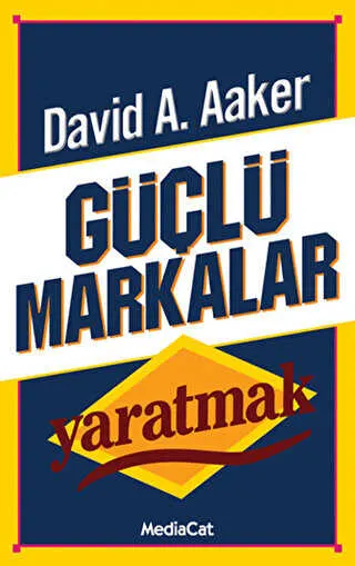 Güçlü Markalar Yaratmak kapağı