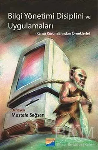 Bilgi Yönetimi Disiplini ve Uygulamaları kapağı