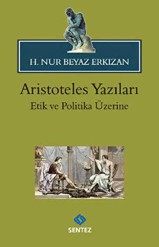 Aristoteles Yazıları: Etik ve Politika Üzerine kapağı