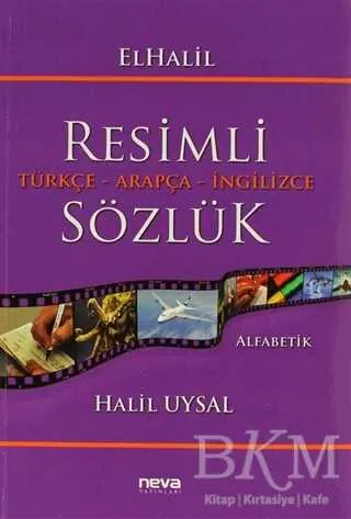 ElHalil Resimli Türkçe - Arapça - İngilizce Sözlük kapağı