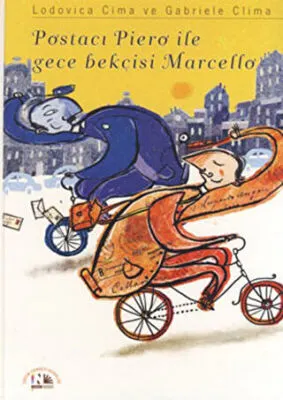 Postacı Piero ile Gece Bekçisi  Marcello kapağı