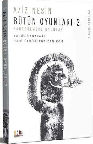 Bütün Oyunları 2: Toros Canavarı - Hadi Öldürsene Canikom kapağı