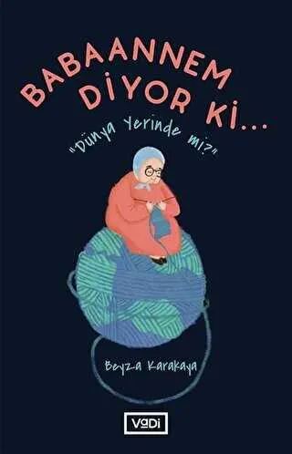 Babaannem Diyor Ki... kapağı