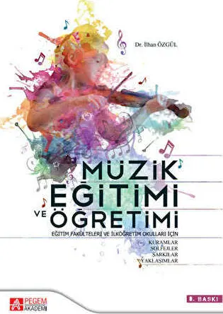 Müzik Eğitimi ve Öğretimi kapağı