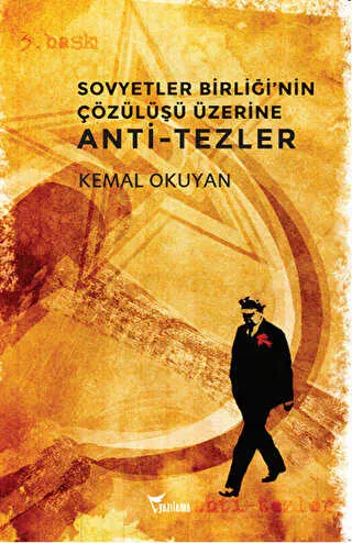 Sovyetler Birliği’nin Çözülüşü Üzerine Anti-Tezler kapağı