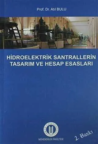 Hidroelektrik Santrallerinin Tasarım ve Hesap Esasları kapağı