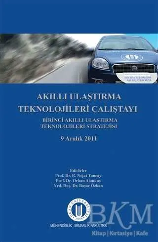 Akıllı Ulaştırma Teknolojileri Çalıştayı kapağı