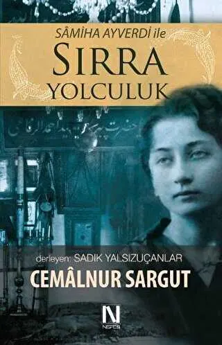 Samiha Ayverdi ile Sırra Yolculuk kapağı