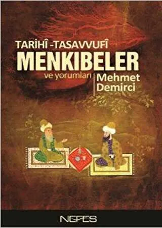 Tarihi-Tasavvufi Menkıbeler ve Yorumları kapağı