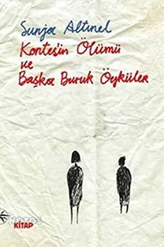 Kontes’in Ölümü ve Başka Buruk Öyküler kapağı