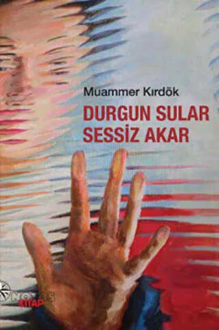 Durgun Sular Sessiz Akar kapağı