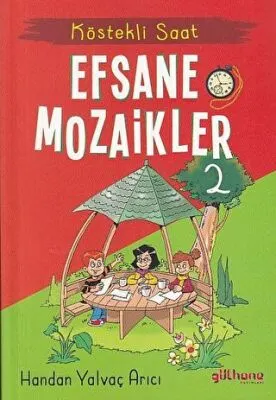 Köstekli Saat - Efsane Mozaikler 2 kapağı