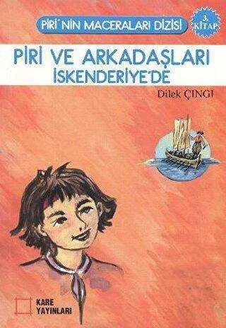 Piri ve Arkadaşları İskenderiye’de kapağı