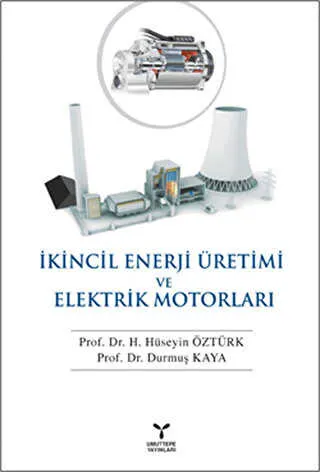 İkincil Enerji Üretimi ve Elektrik Motorları kapağı