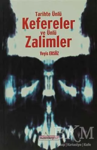 Tarihte Ünlü Kefereler ve Ünlü Zalimler kapağı