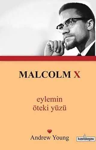 Malcolm X - Eylemin Öteki Yüzü kapağı