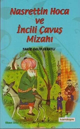 Nasreddin Hoca ve İncili Çavuş Mizahı kapağı