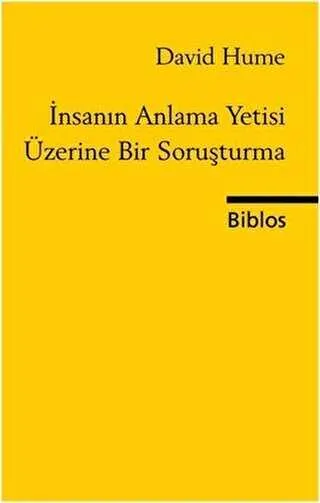 İnsanın Anlama Yetisi Üzerine Bir Soruşturma kapağı