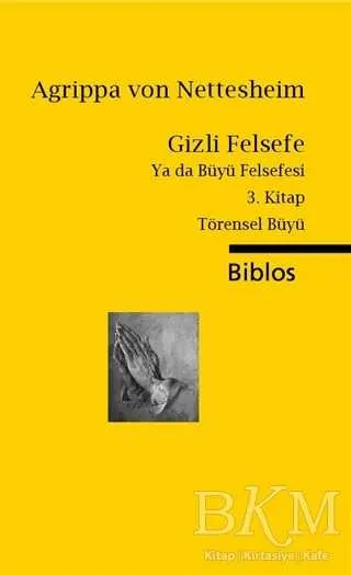 Gizli Felsefe Ya da Büyü Felsefesi - 3. Kitap Törensel Büyü kapağı