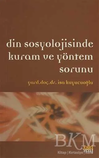 Din Sosyolojisinde Kuram ve Yöntem Sorunu kapağı