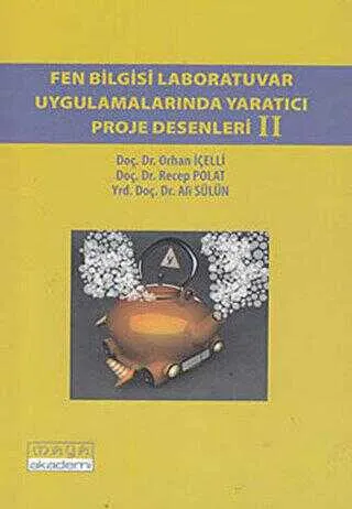 Fen Bilgisi Laboratuvar Uygulamarında Yaratıcı Proje Desenleri 2 kapağı